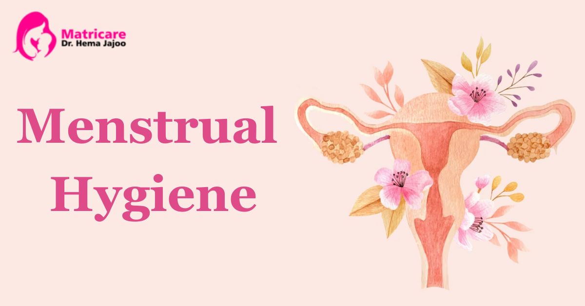 Menstrual Hygiene